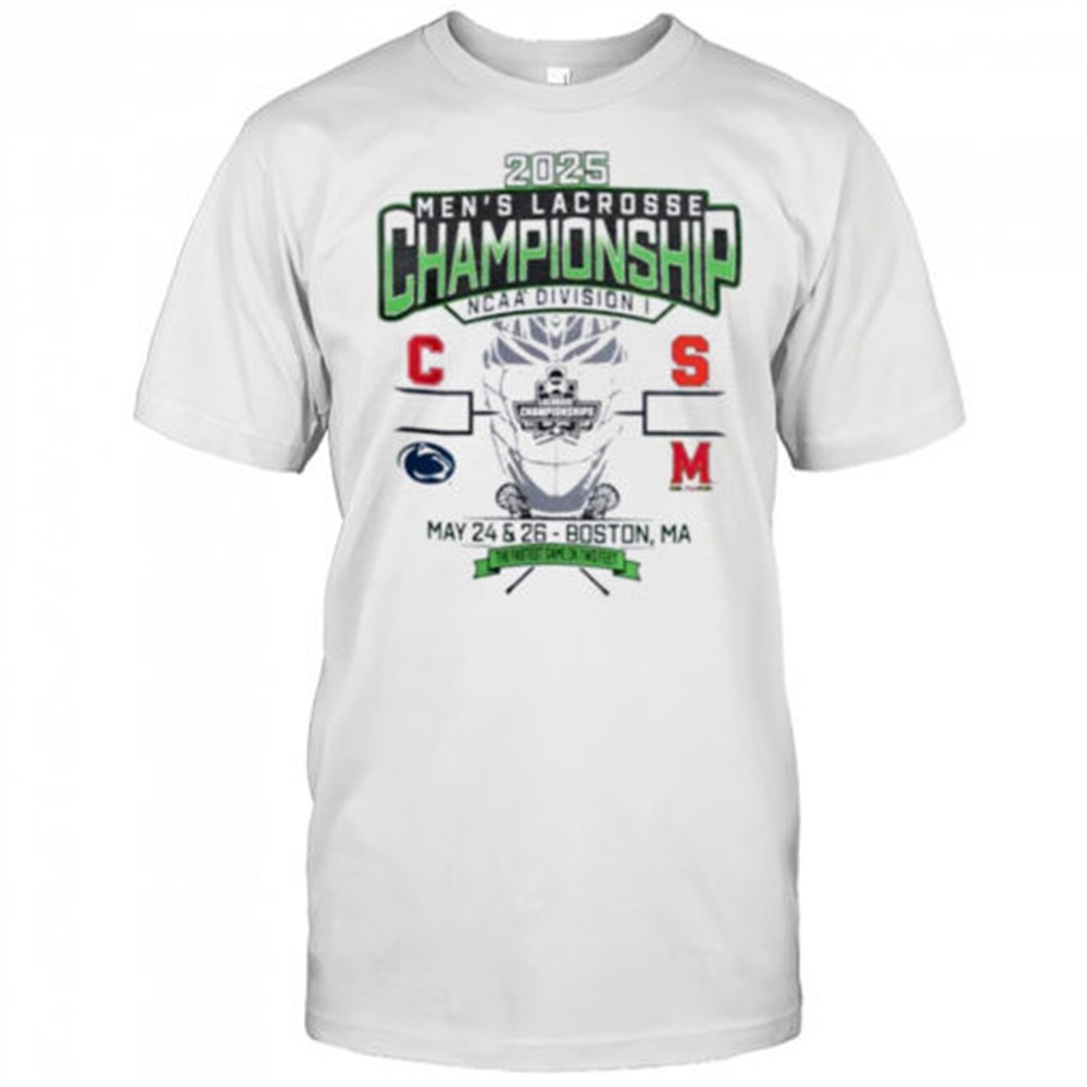cornell-penn-state-syracuse-maryland-ncaa-di-mens-lacrosse-championship-2025-the-6eqyxu6y Cornell Penn State Syracuse Maryland NCAA DI Mens Lacrosse Championship 2025 the fastest game on two feet shirt
