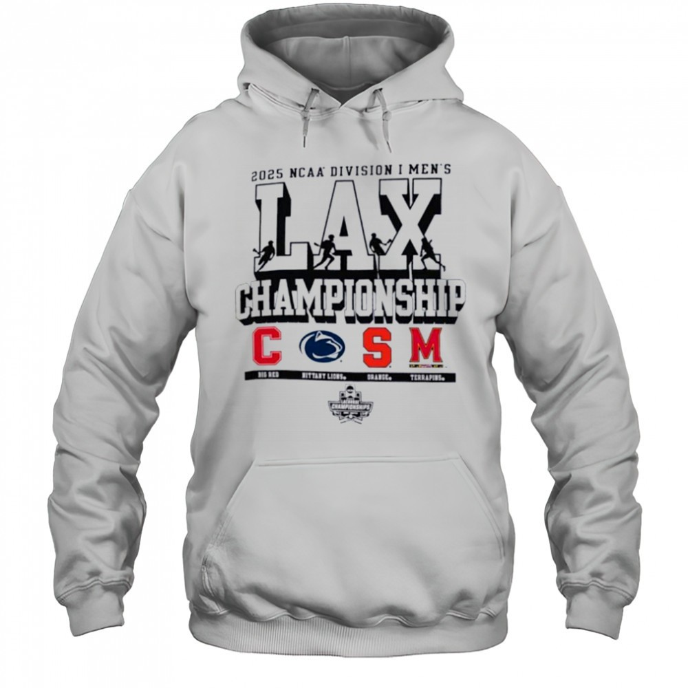 Cornell Penn State Syracuse Maryland NCAA Division I Mens Lax Championship 2025 shirt