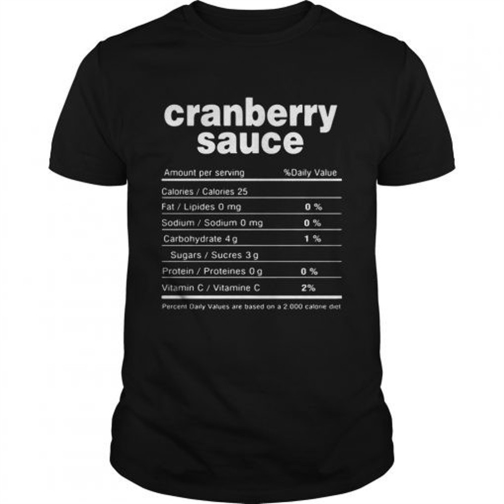 cranberry-sauce-christmas-food-nutrition-facts-shirt-0791ytno Cranberry Sauce Christmas Food Nutrition Facts Shirt