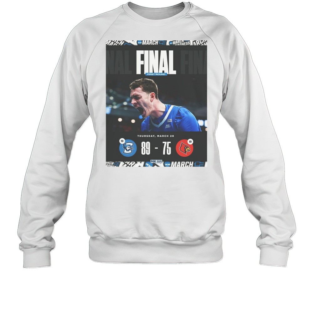 Creighton Bluejays Vs Louisville Cardinals Final First Round 89 75 Thursday March 20 2025 T-shirt
