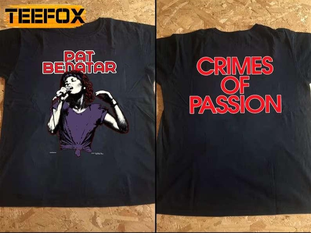 crimes-of-passion-pat-benatar-album-1980-t-shirt-s5t0yx3v Crimes Of Passion Pat Benatar Album 1980 T-Shirt