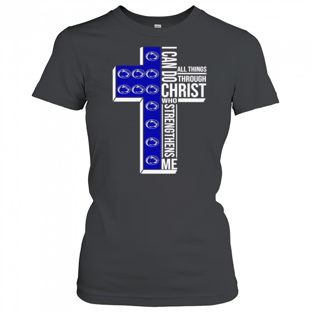 cross-i-can-do-all-things-through-christ-who-strengthens-me-penn-state-nittany-l-wegu0i37 Cross I can do all things through Christ who strengthens me Penn State Nittany Lions shirt