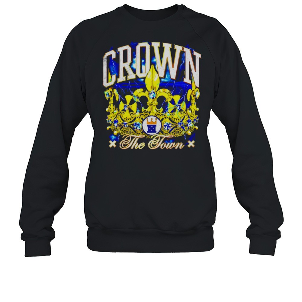 Crown The Town Shirt