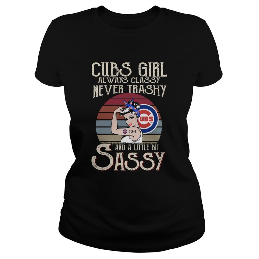 cubs-girl-always-classy-never-trashy-and-a-little-bit-sassy-shirt-tht7yu10 Cubs Girl Always Classy Never Trashy And A Little Bit Sassy shirt
