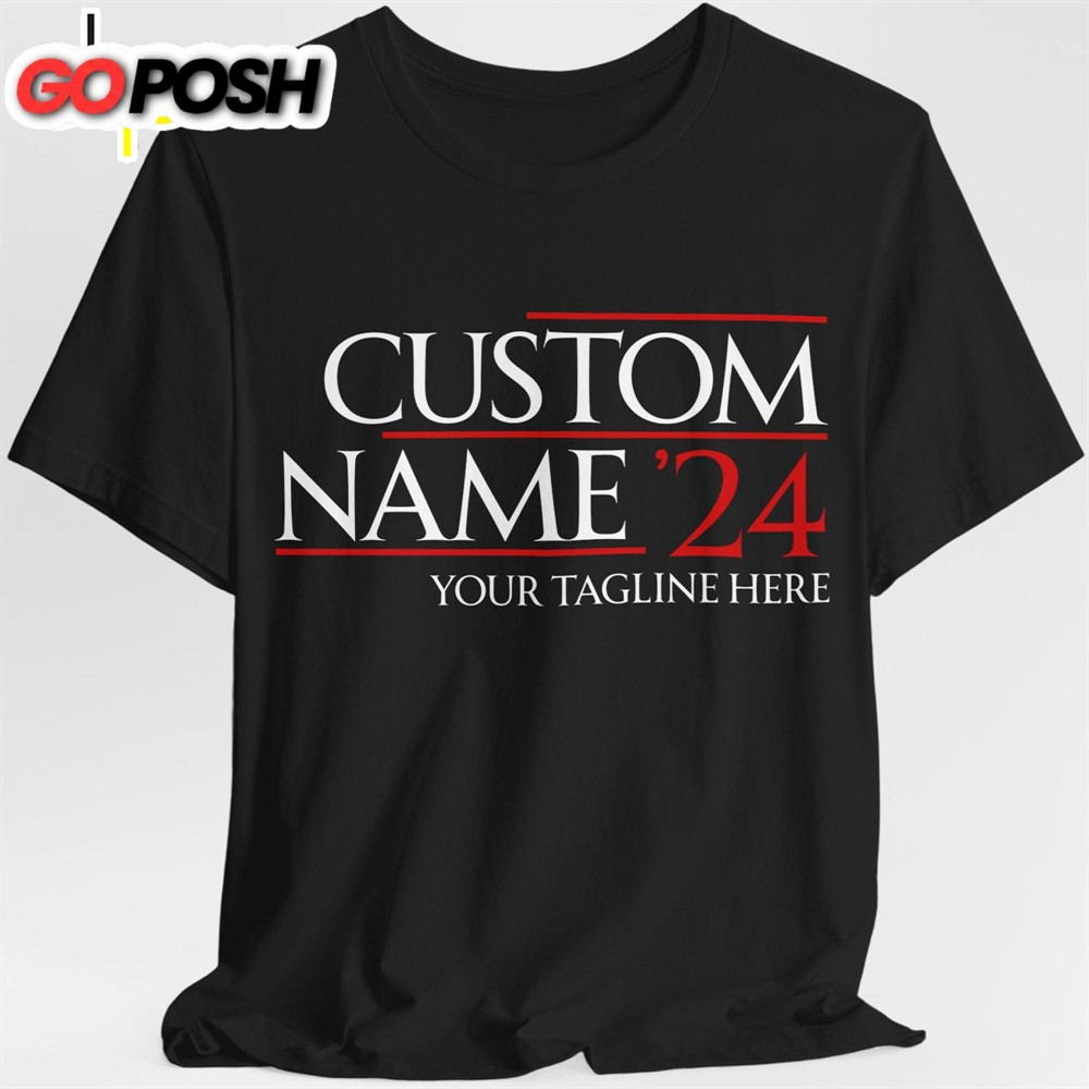 custom-election-shirt-personalized-election-shirt-custom-name-tee-aofz150m Custom Election Shirt Personalized Election Shirt Custom Name Tee