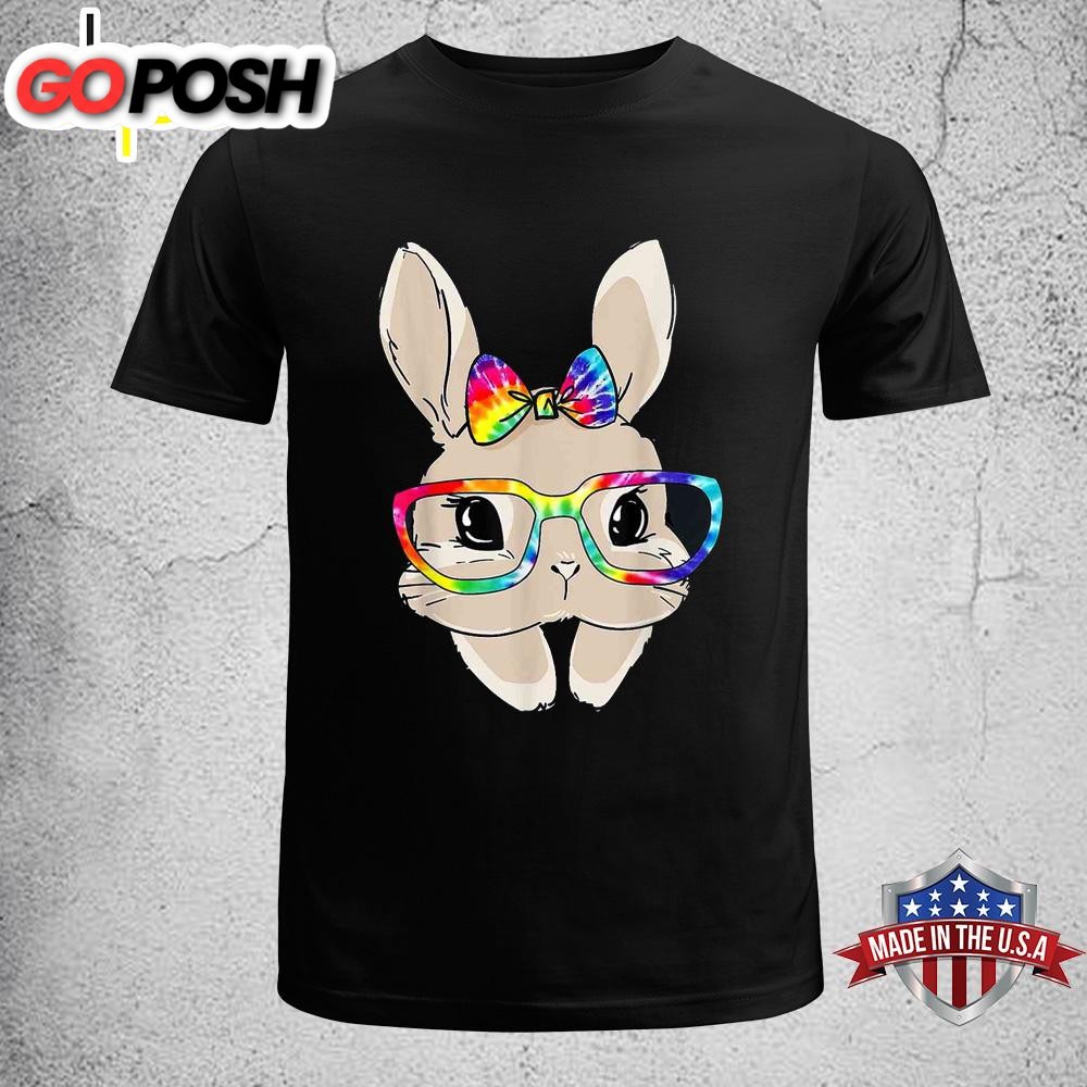 Cute Bunny Face Tie Dye Glasses Easter Day Kids Girls Adults Womens Easter Shirt