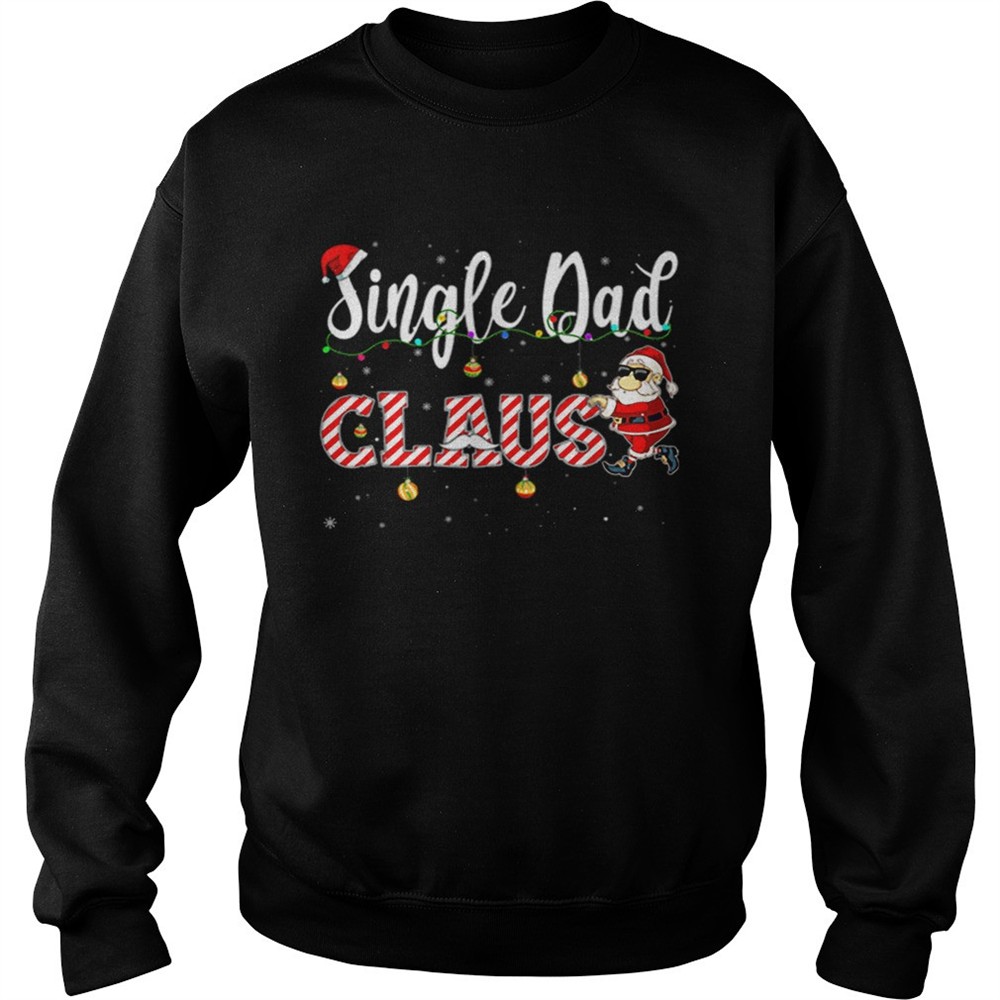 Cute Christmas Single Dad Santa Hat Gift Matching Family shirt