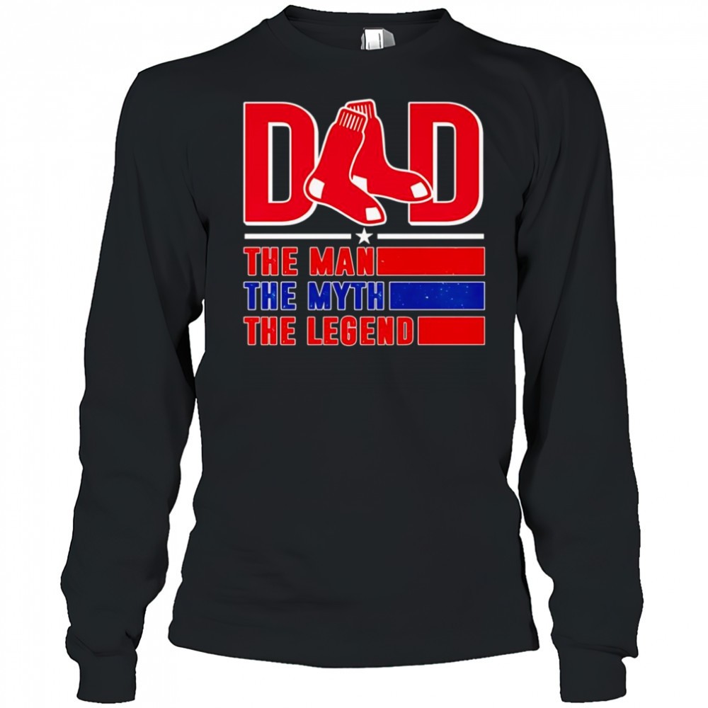 dad-the-man-the-myth-the-legend-boston-red-sox-shirt-2y79yct6 Dad the man the myth the Legend Boston Red Sox shirt