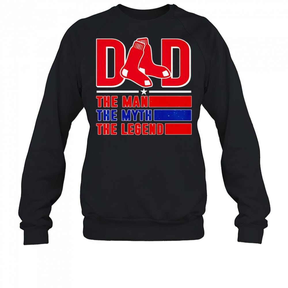 dad-the-man-the-myth-the-legend-boston-red-sox-shirt-2y79yct6 Dad the man the myth the Legend Boston Red Sox shirt