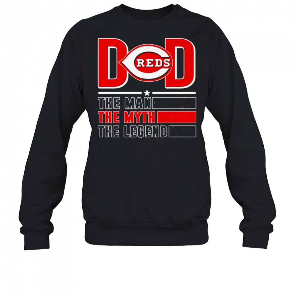 dad-the-man-the-myth-the-legend-cincinnati-reds-shirt-o71lp7ep Dad the man the myth the Legend Cincinnati Reds shirt