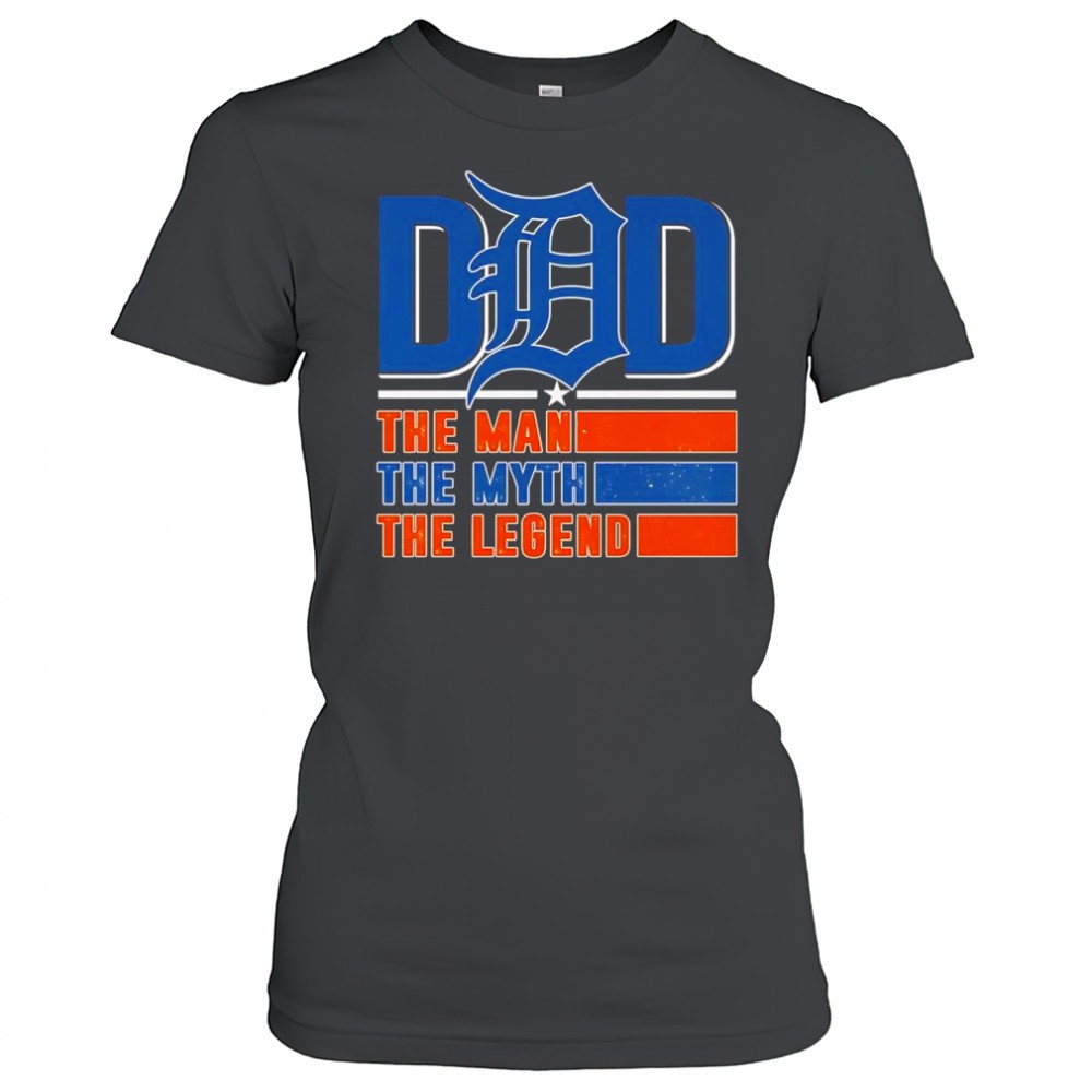 dad-the-man-the-myth-the-legend-detroit-tigers-shirt-el1pnlkf Dad the man the myth the legend Detroit Tigers shirt