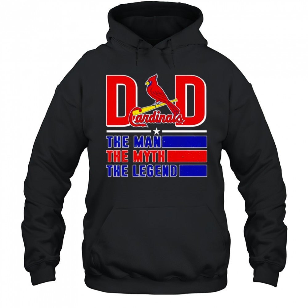Dad the man the myth the Legend St Louis Cardinals shirt