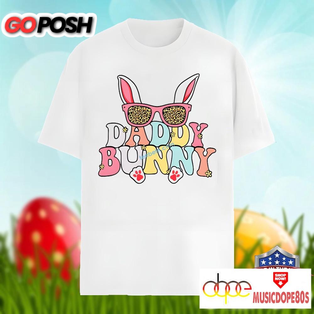 Daddy Bunny Happy Easter Day Shirt Men Women