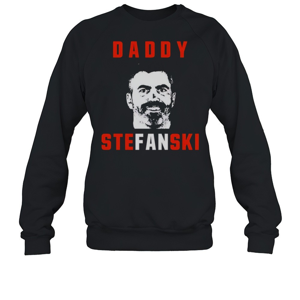 Daddy Stefanski Kevin Stefanski Shirt
