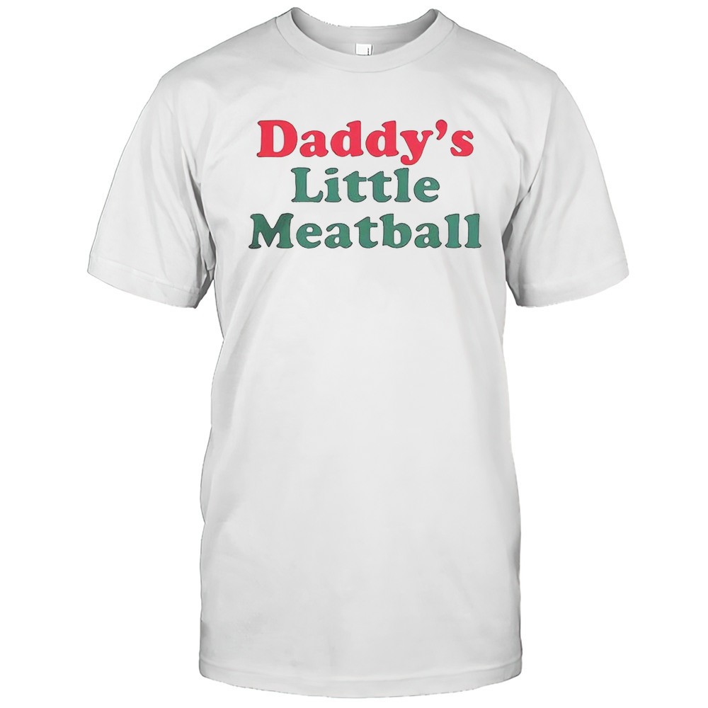 daddys-little-meatball-italian-shirt-6qwut3iz Daddys Little Meatball Italian Shirt