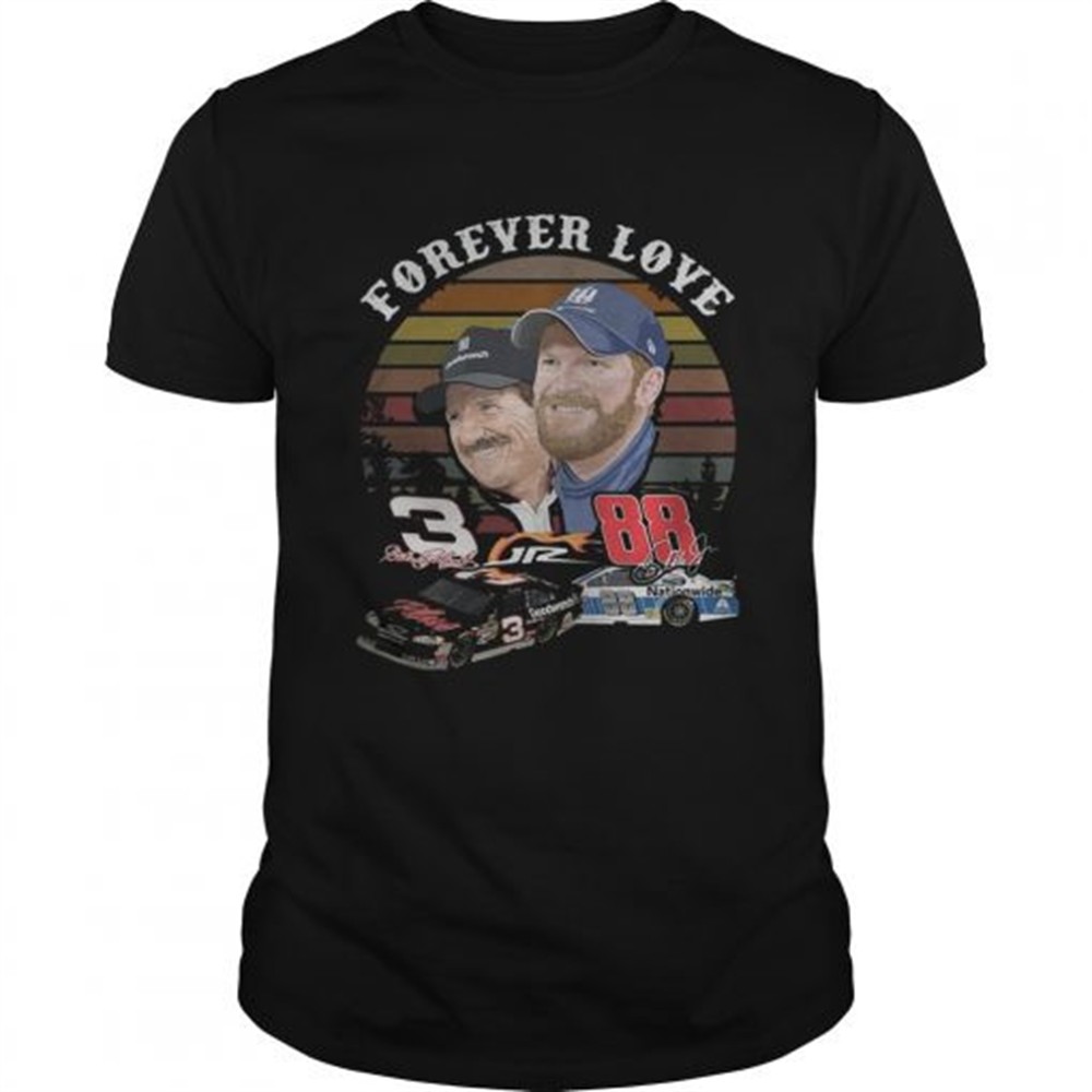 dale-earnhardt-jr-and-his-dad-forever-love-shirt-lpy9y1um Dale Earnhardt Jr and his Dad Forever love shirt