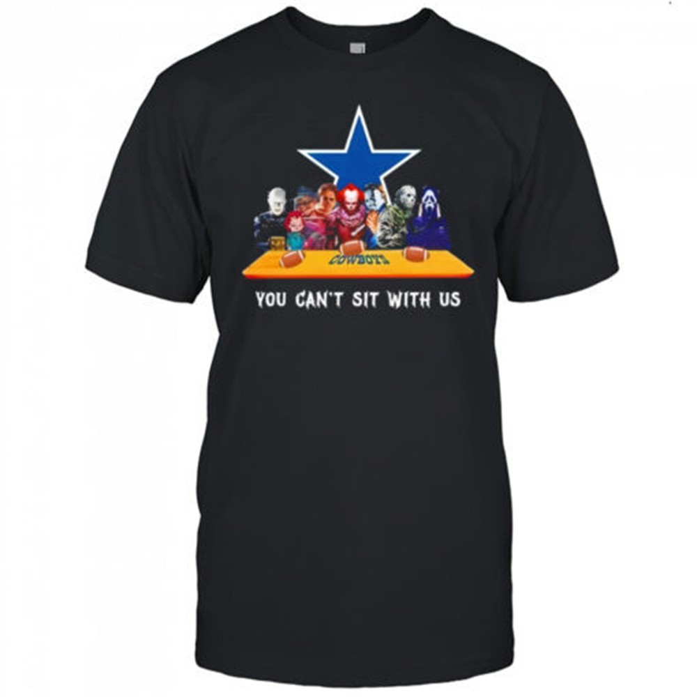 dallas-cowboys-horror-movies-halloween-you-cant-sit-with-us-shirt-xfzpplgp Dallas Cowboys Horror Movies Halloween you cant sit with us shirt