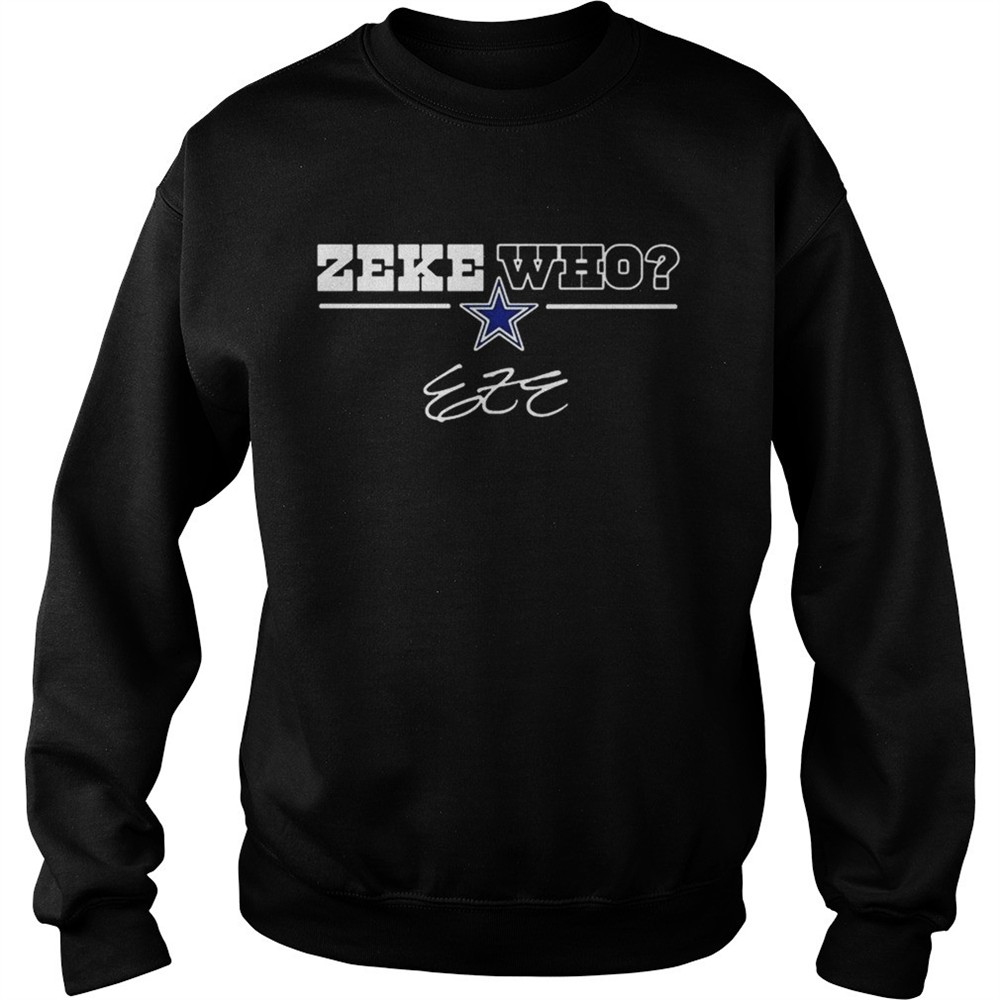 Dallas Cowboys Zeke Who shirt