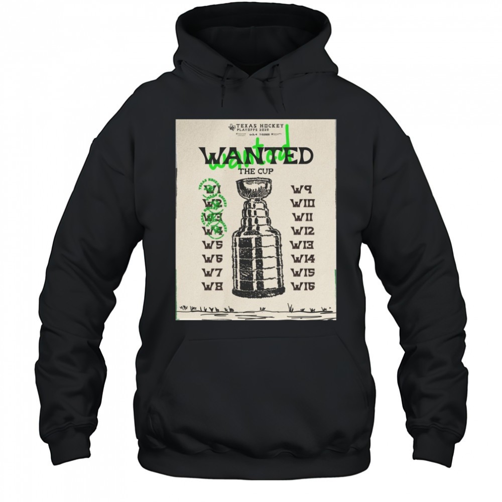Dallas Stars Wanted The Cup Texas Hockey Playoffs 2025 Poster t-shirt