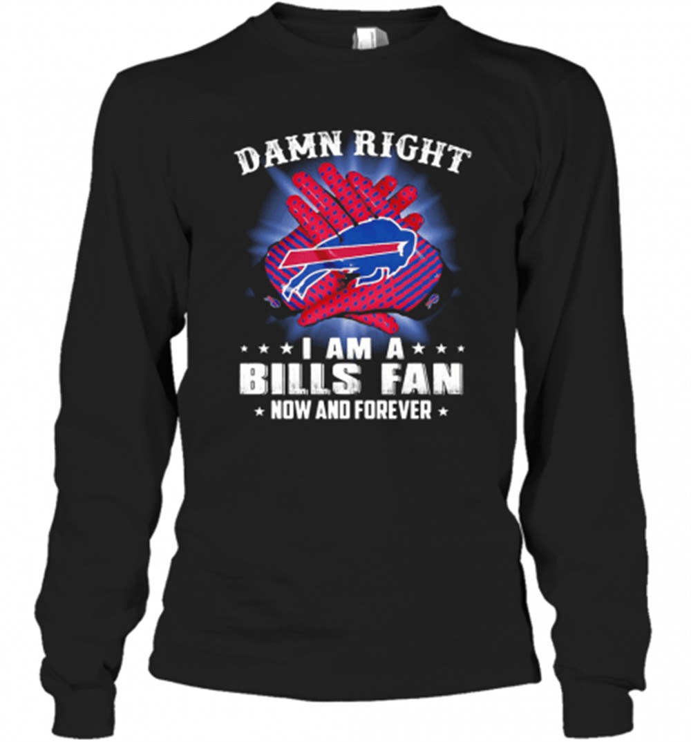 damn-right-i-am-a-buffalo-bills-fan-now-and-forever-stars-t-shirt-c2cxd7o0 Damn Right I Am A Buffalo Bills Fan Now And Forever Stars T-Shirt