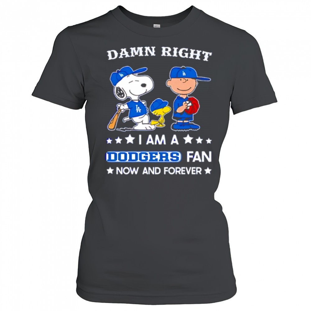 damn-right-i-am-a-dodgers-fan-now-and-forever-snoopy-and-charlie-brown-shirt-5afme5cm Damn Right I Am A Dodgers Fan Now and Forever Snoopy and Charlie Brown shirt