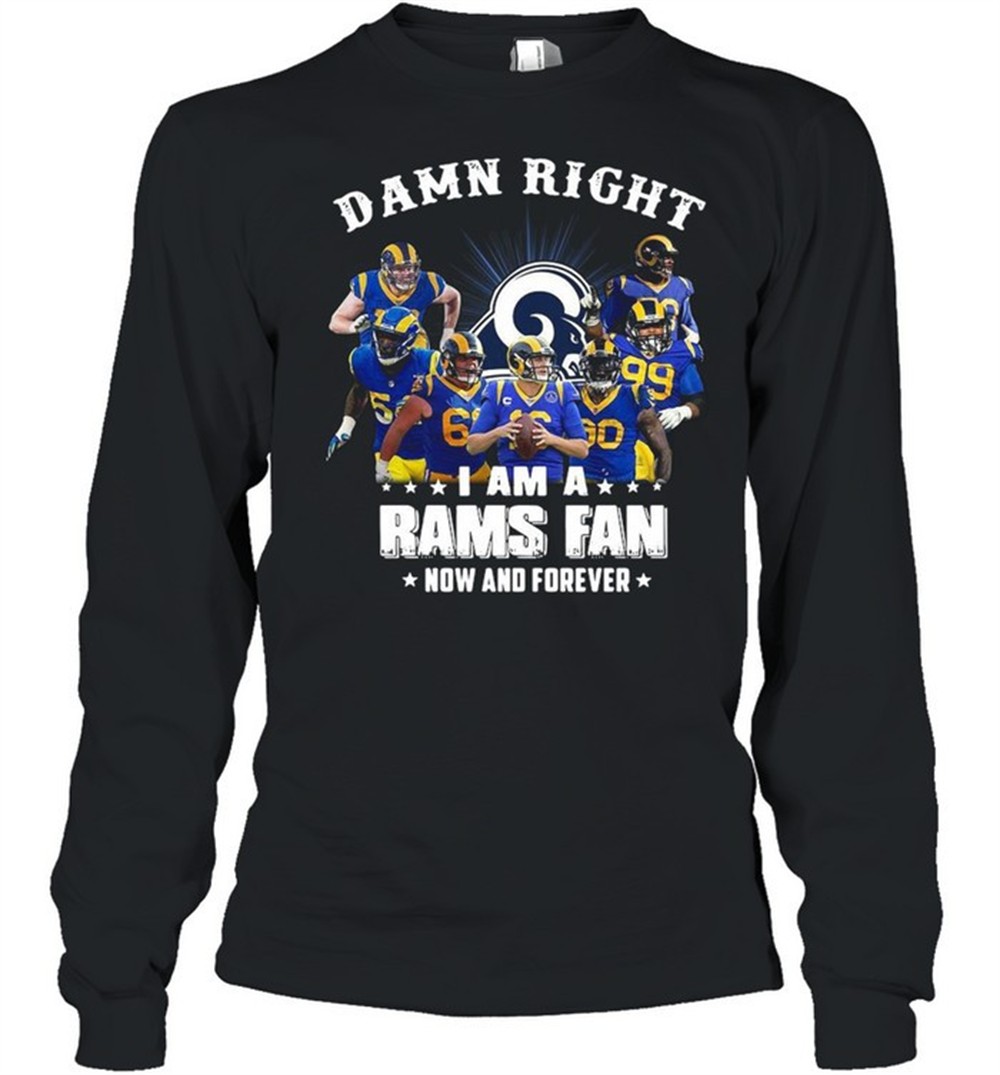 damn-right-i-am-a-los-angeles-rams-fan-now-and-forever-shirt-p96nhq5c Damn Right I Am A Los Angeles Rams Fan Now And Forever shirt