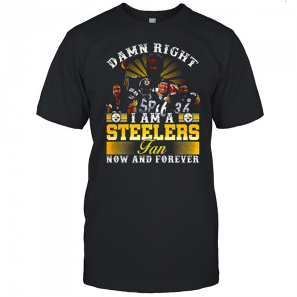 damn-right-i-am-a-pittsburgh-steelers-fans-now-and-forever-legends-never-die-shi-ztwyz03f Damn right I am a Pittsburgh Steelers fans now and forever Legends never die shirt