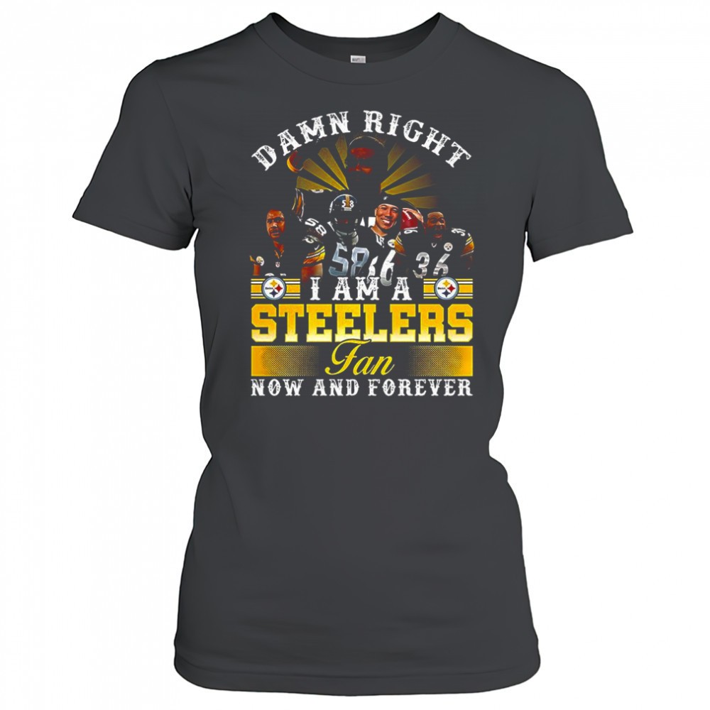 damn-right-i-am-a-pittsburgh-steelers-fans-now-and-forever-legends-never-die-shi-ztwyz03f Damn right I am a Pittsburgh Steelers fans now and forever Legends never die shirt