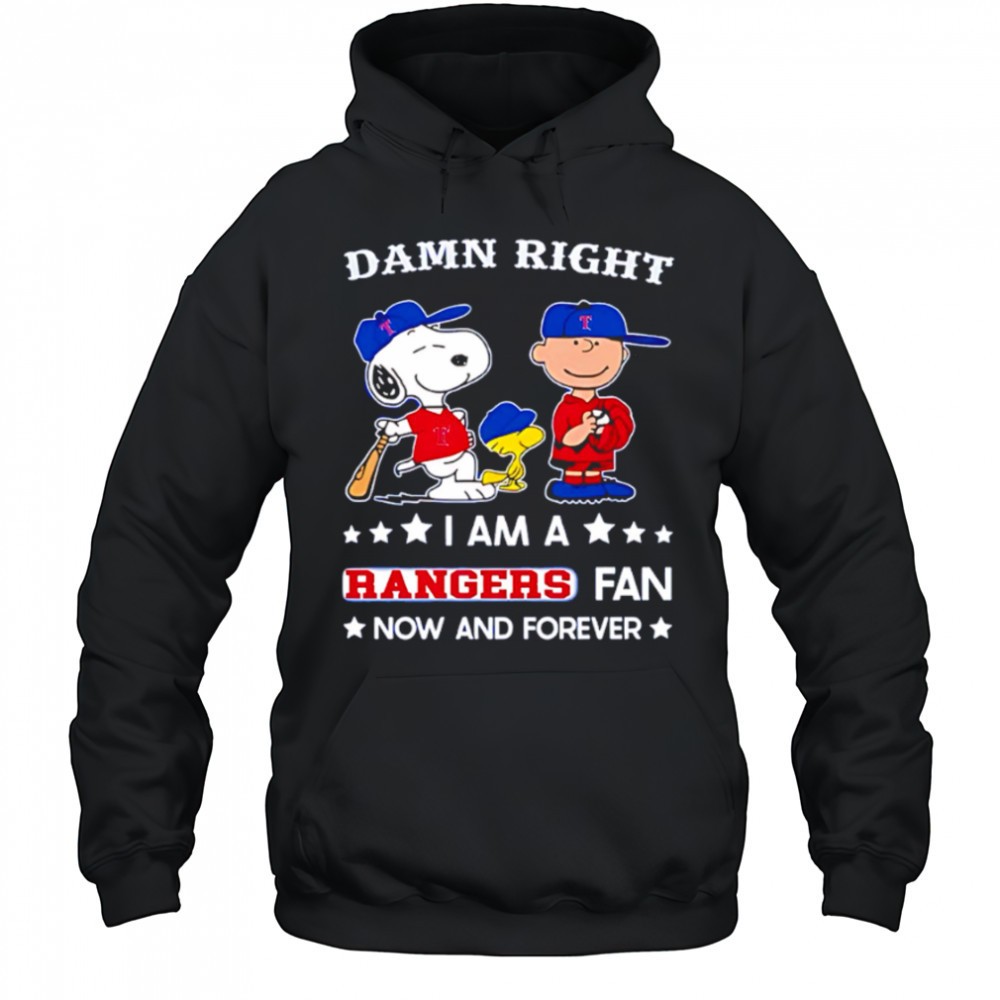Damn Right I Am A Rangers Fan Now and Forever Snoopy and Charlie Brown shirt