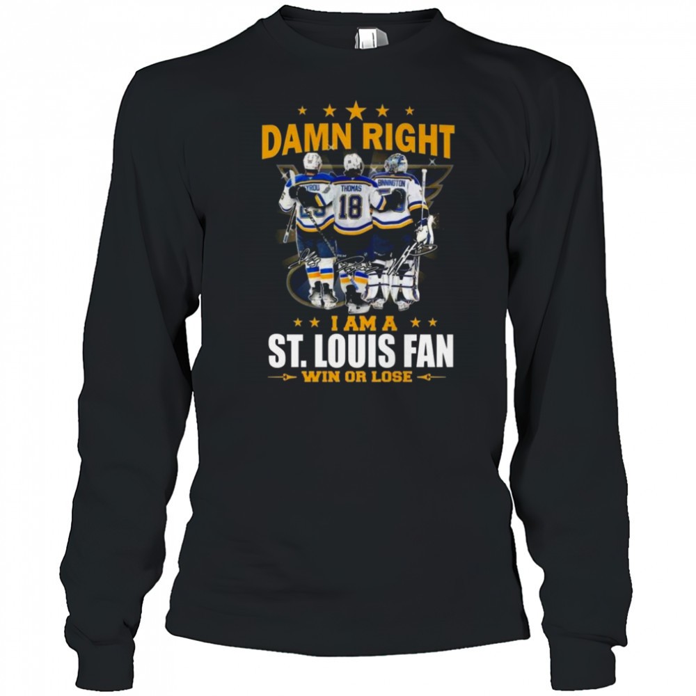 damn-right-i-am-a-st-louis-blues-win-or-lose-signatures-2025-shirt-59yasyn7 Damn Right I Am A St. Louis Blues Win Or Lose Signatures 2025 Shirt