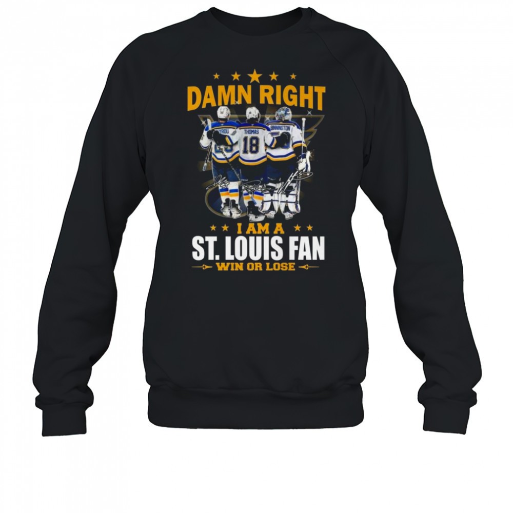 damn-right-i-am-a-st-louis-blues-win-or-lose-signatures-2025-shirt-59yasyn7 Damn Right I Am A St. Louis Blues Win Or Lose Signatures 2025 Shirt