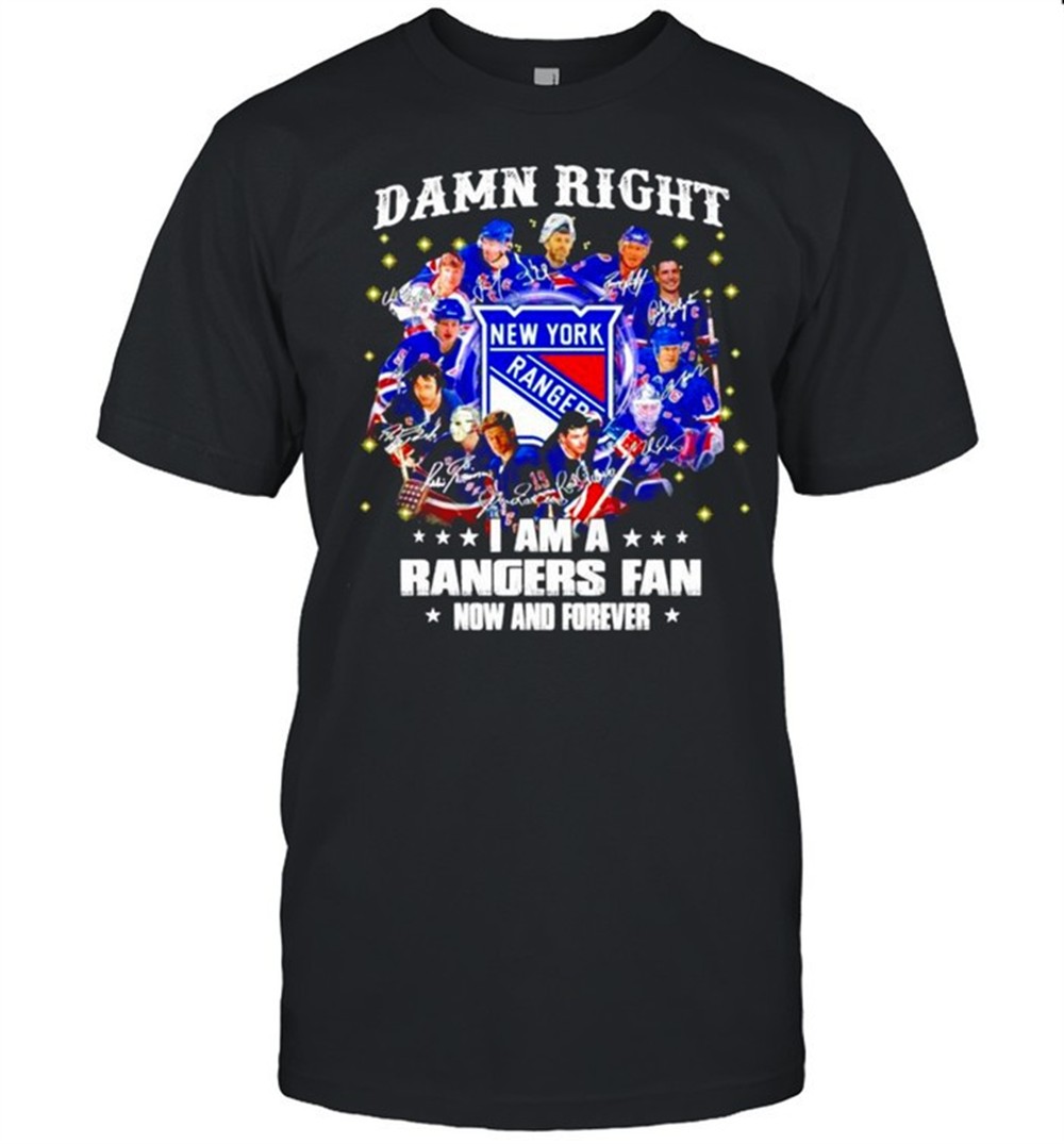 damn-right-new-york-i-am-a-rangers-fan-now-and-forever-signature-shirt-1go2ctx2 Damn right New York I am a Rangers fan now and forever signature shirt