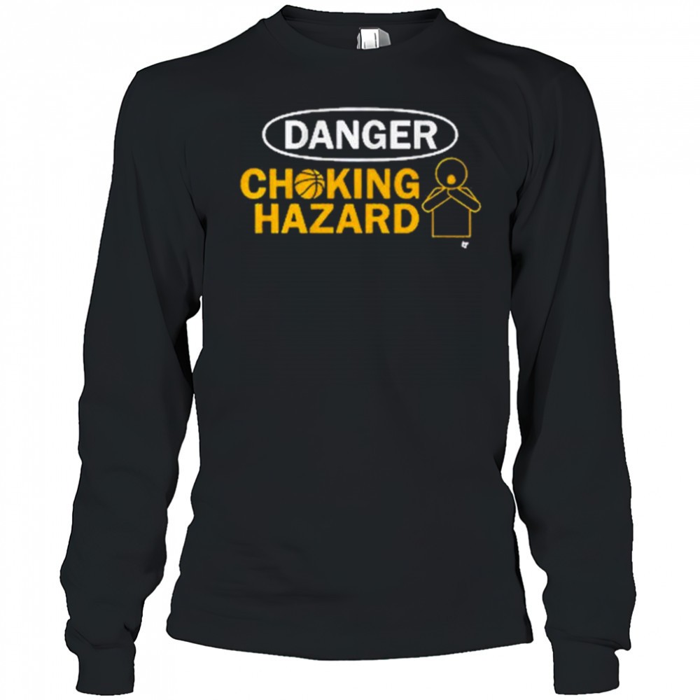 danger-choking-hazard-indiana-pacers-basketball-t-shirt-47rb2gkl Danger Choking Hazard Indiana Pacers Basketball t-shirt