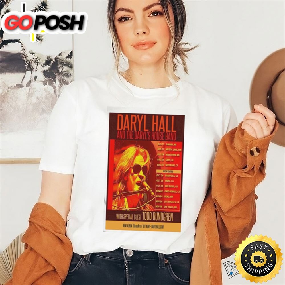 Daryl Hall And The Daryls House Band With Special Guest Todd Rundgren August & November Tour 2025 Poster Shirt