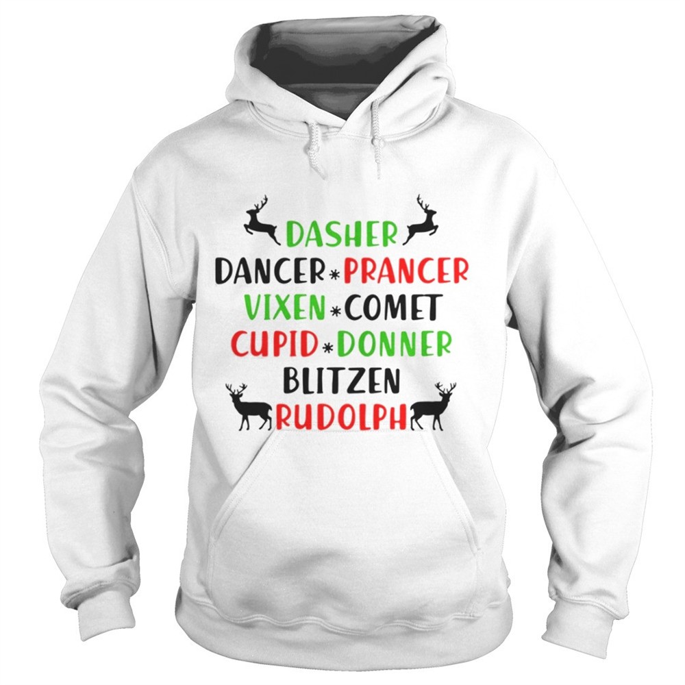 Dasher Dancer Prancer Vixen Comet Cupid Donner Blitzen Rudolph shirt
