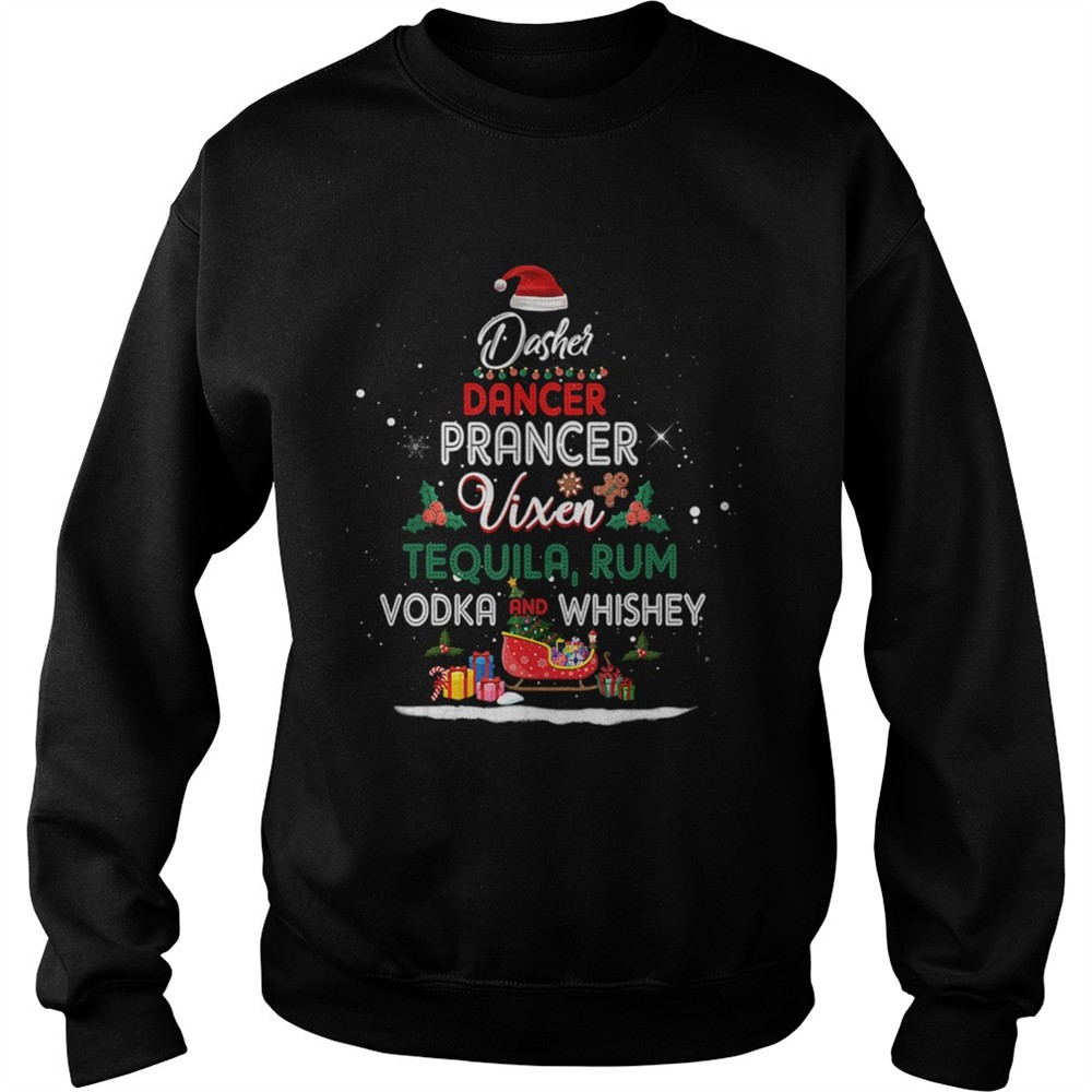 Dasher Dancer Prancer Vixen Tequila Rum Vodka Whiskey Wine shirt