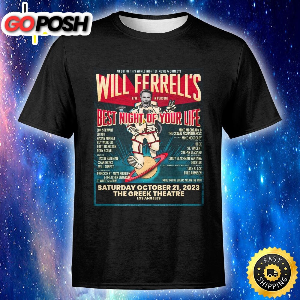 Dave Matthews Band Will Ferrells Best Night Of Your Life 2 Benefiting Cancer For College On Saturday, October 21 Unisex T-Shirt