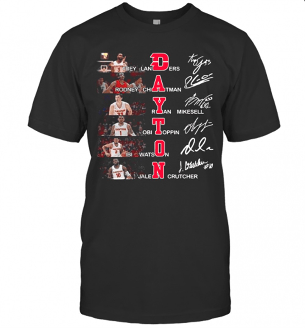 Dayton Trey Landers Rodney Chatman Ryan Mikesell Obi Toppin Ibi Watson Jalen Crutcher Signatures T-Shirt