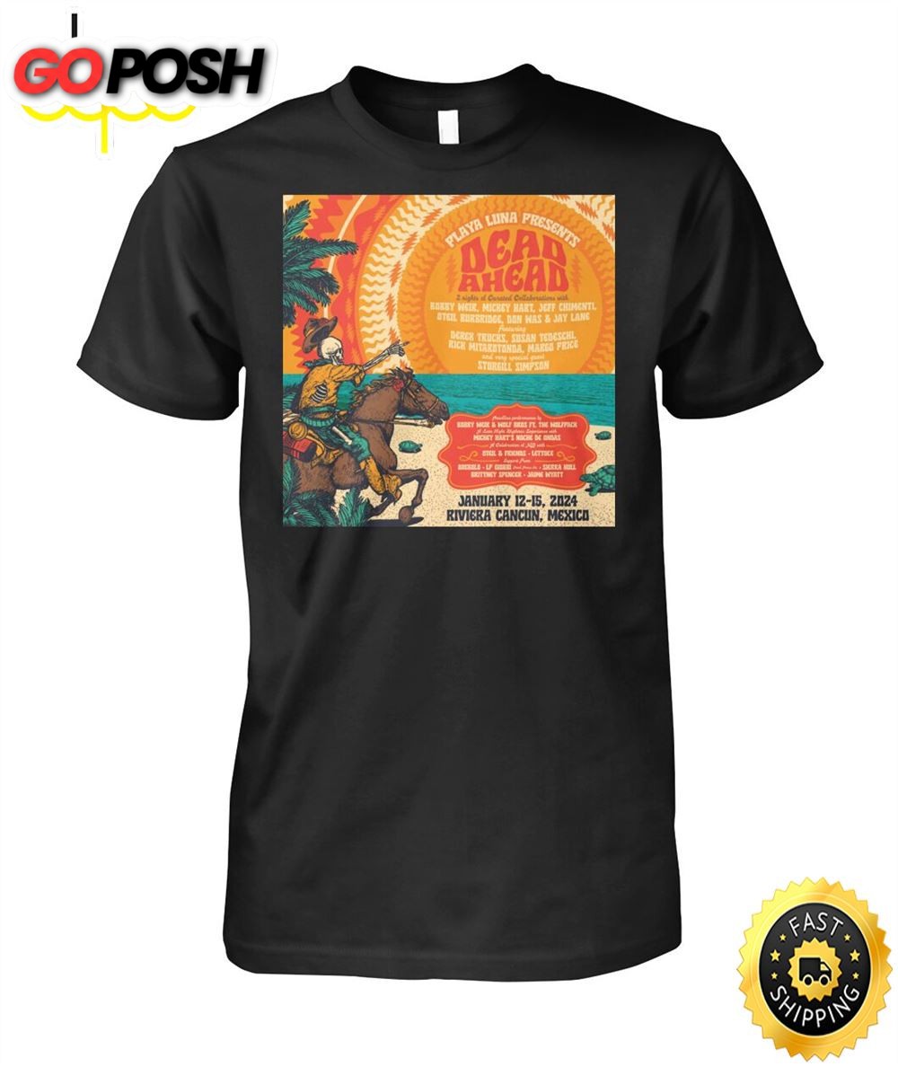 Dead Ahead January Tour 2025 Shirt