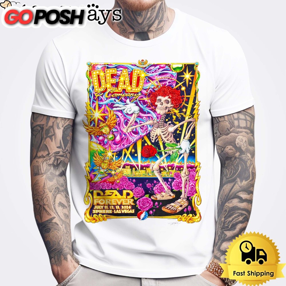 Dead And Company Live At Sphere Las Vegas July 11,12,13 2024 Unisex T-Shirt