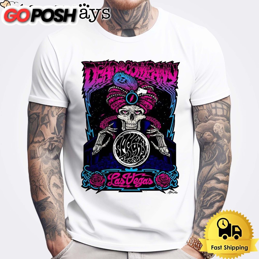 Dead And Company Sphere Las Vegas Limited Gig Poster For The Concert 2024 Unisex T-Shirt
