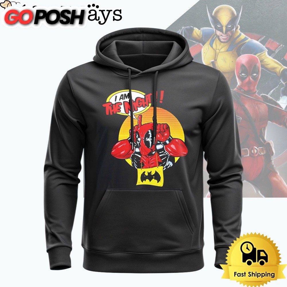 Deadpool I Am The Night Hoodie
