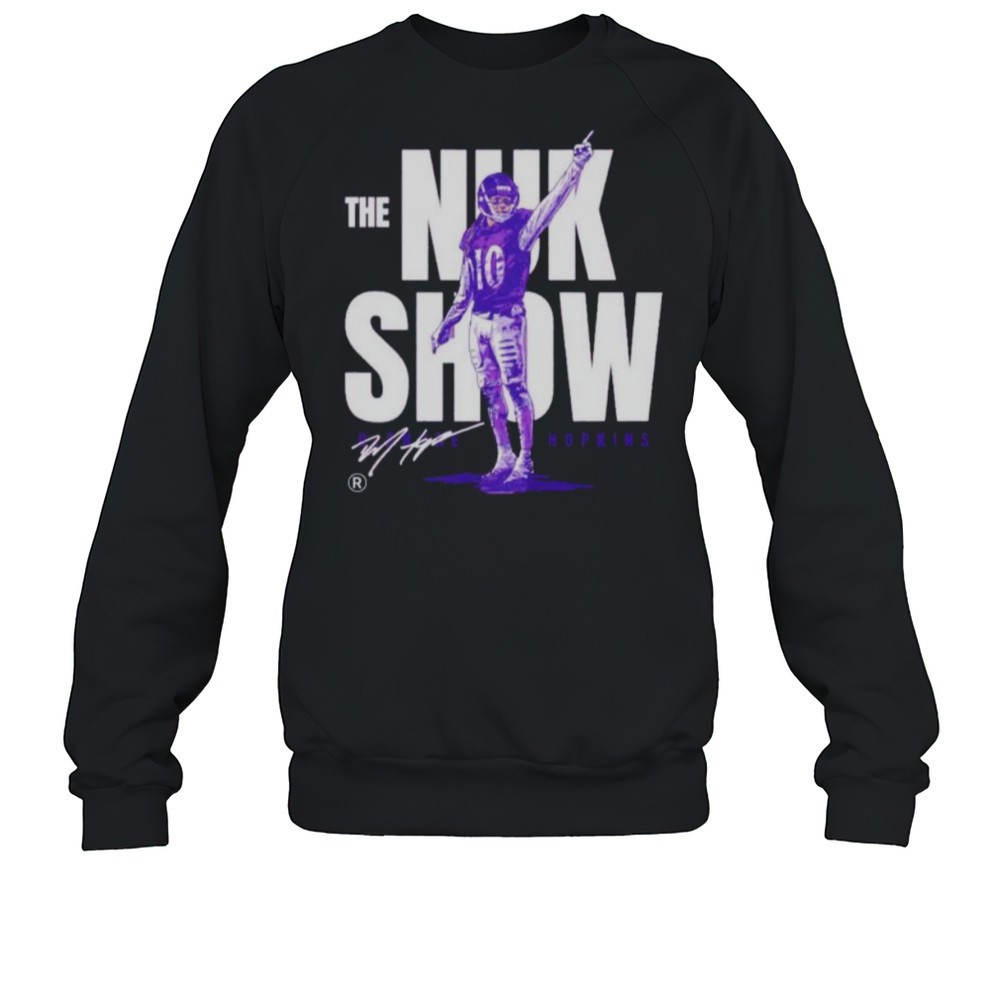 DeAndre Hopkins Baltimore Ravens The Nuk Show Signature Shirt