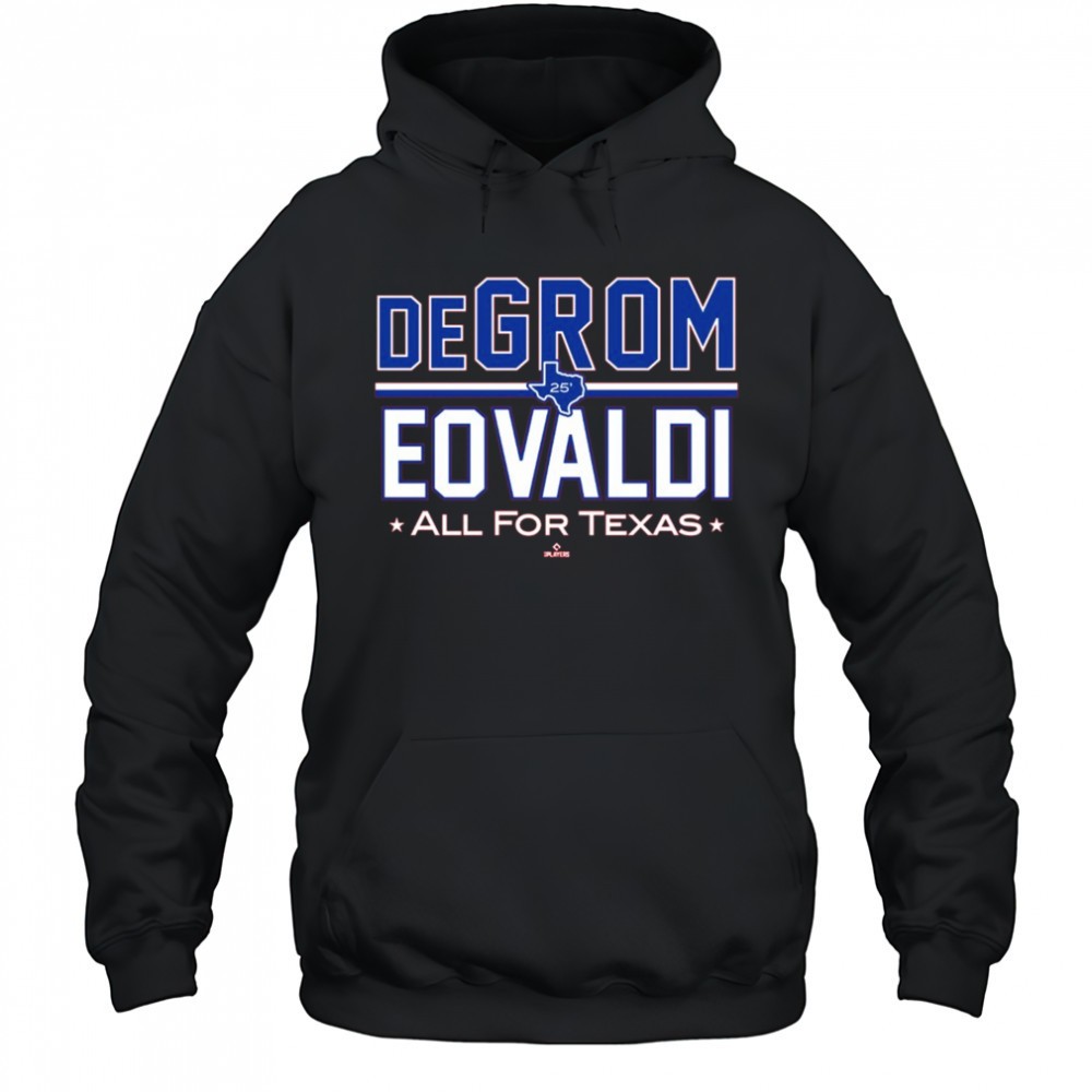 DeGrom Eovaldi All for Texas Rangers MLBPA Baseball 2025 t-shirt
