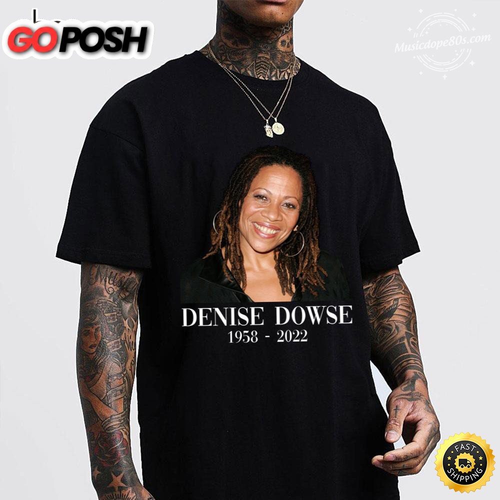 Denise Dowse R.I.P 1958 2025 Black Unisex T-Shirt