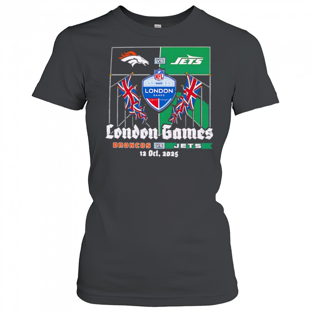 denver-broncos-vs-new-york-jets-2025-london-nfl-international-games-shirt-ctmv27so Denver Broncos VS New York Jets 2025 London NFL International Games shirt