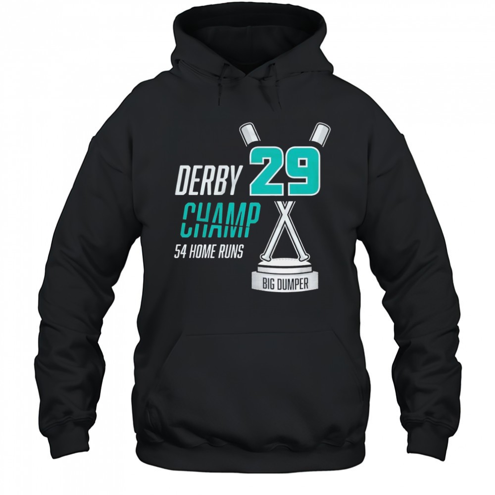 Derby Champ Big Dumper 54 home runs shirt