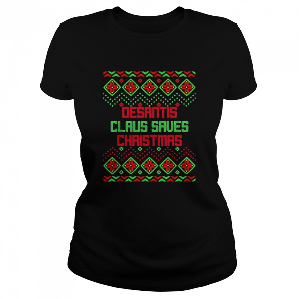 desantis-claus-saves-christmas-ugly-sweater-t-shirt-oi2aqqwj Desantis Claus Saves Christmas Ugly Sweater T-shirt