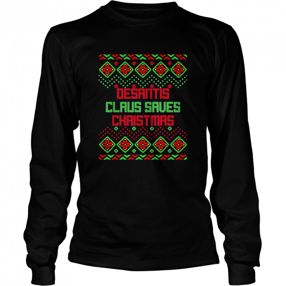 desantis-claus-saves-christmas-ugly-sweater-t-shirt-oi2aqqwj Desantis Claus Saves Christmas Ugly Sweater T-shirt
