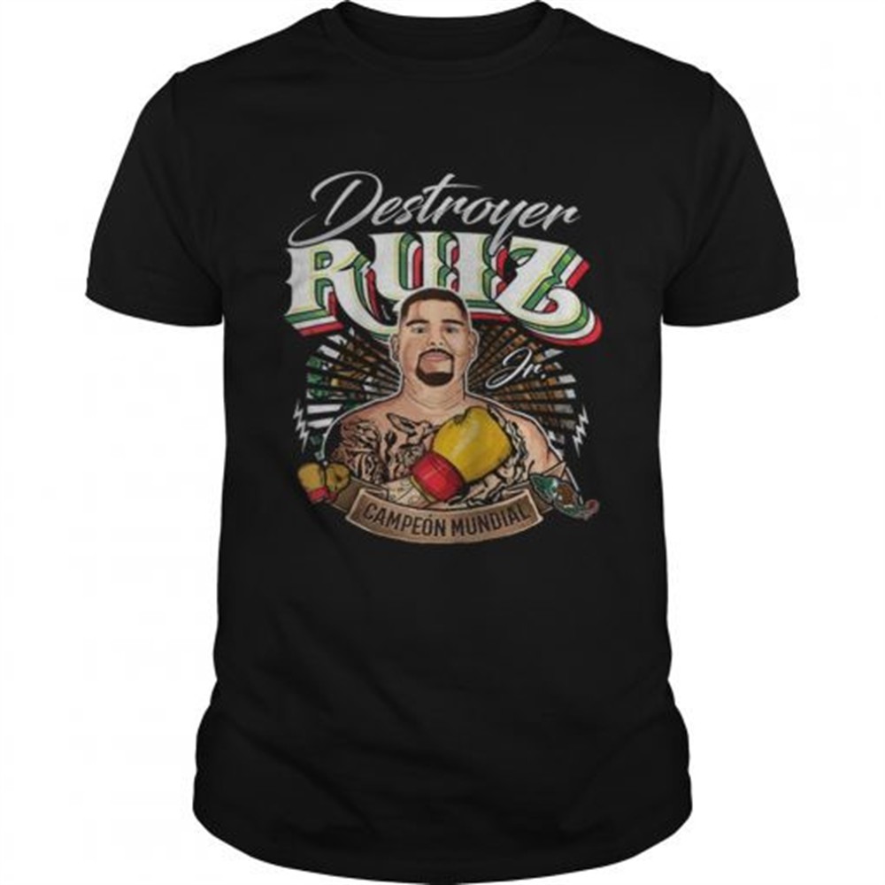 destroyer-ruiz-jr-world-champion-shirt-i8lg100a Destroyer Ruiz Jr world champion shirt